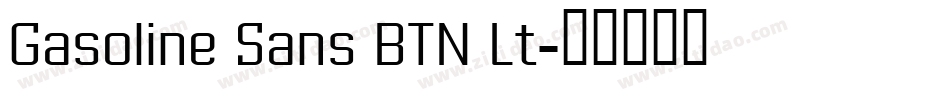 Gasoline Sans BTN Lt字体转换